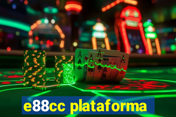 e88cc plataforma